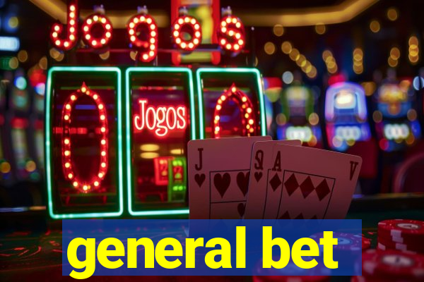 general bet
